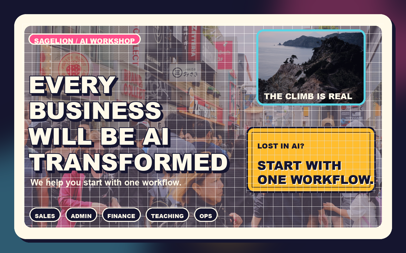 Sagelion city-pop poster: every business will be AI-transformed, start with one workflow
